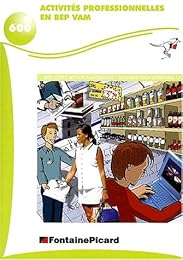 Activités professionnelles en BEP VAM