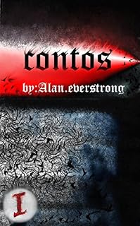 Livro CONTOS BY:ALAN.EVESTRONG: contos vol I portugues Brazil