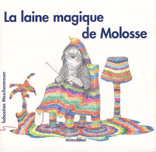 La  laine magique de Molosse