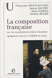 La  composition française sur un ou plusieurs textes d'auteurs