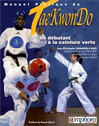 Manuel pratique du taekwondo