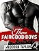 Them Fairgood Boys - A Very Fairgood Box Set: His for Keeps, His Forbidden Bride, and a Sneak Peak of His to Own