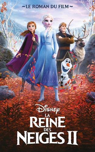 La reine des neiges: 02: Le roman du film