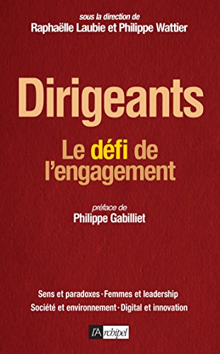D.O.W.N.L.O.A.D Dirigeants : Le défi de l'engagement Z.I.P