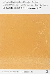 Le  capitalisme a-t-il un avenir ?