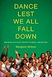 Dance Lest We All Fall Down: Breaking Cycles of Poverty in Brazil and Beyond