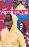 Ghetto Girls 3: Soo Hood (No. 3)