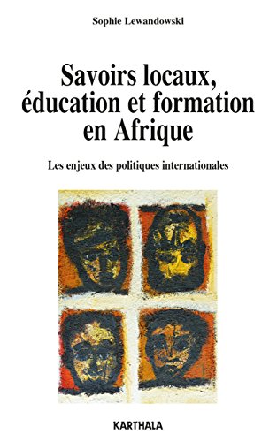 Savoirs locaux, éducation et formation