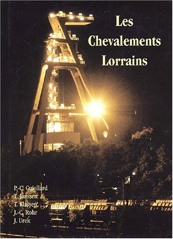 Les  chevalements lorrains