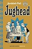 Archie's Pal Jughead Archives Volume 1 by