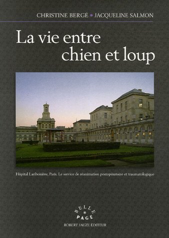 La  vie entre chien et loup