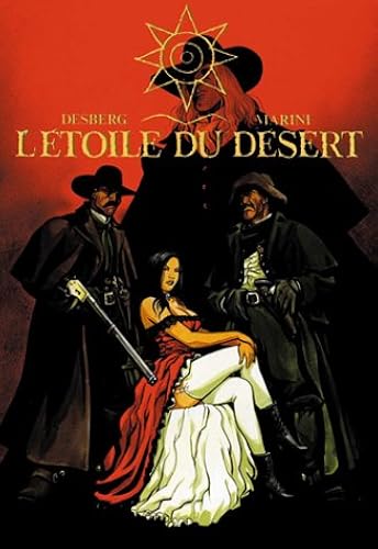 Download L'étoile du desert : L'intégrale, tomes 1 et 2 PDF