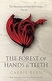 The Forest of Hands & Teeth