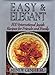 Easy & Elegant: 300 International Jewish Recipes for Friends and Family by 