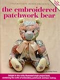 The Embroidered Patchwork Bear by 