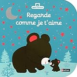 Premieres histoires a toucher - Regard comme je t'aime (French Edition) by