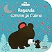 Premieres histoires a toucher - Regard comme je t'aime (French Edition) by