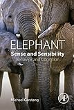 "Elephant Sense and Sensibility" av Michael Garstang