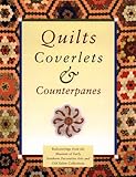 Image de Quilts, Coverlets, and Counterpanes: Bedcoverings from the Museum of Early Southern Decorative Arts and Old Salem Collections (Old Salem Series)