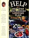 Help: healthy exchanges lifetime plan by JoAnna M. Lund