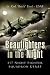 Beaufighters in the Night: 417 Night Fighter Squadron USAAF by