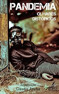 Livro Pandemia - Olhares Distópicos