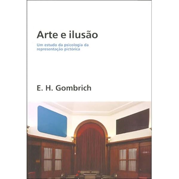 Art and Illusion: A Study in the Psychology of Pictorial