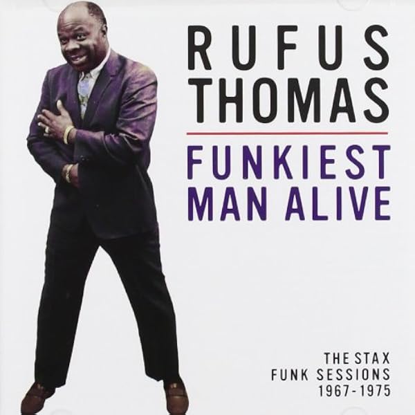 Rufus Thomas - The Very Best Of Rufus Thomas - Amazon.com Music