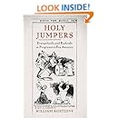 Holy Jumpers: Evangelicals and Radicals in Progressive Era America (Religion in America)