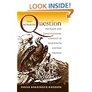 The Mormon Question: Polygamy and Constitutional Conflict in Nineteenth-Century America