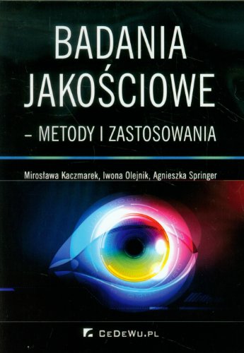 Badania jakosciowe metody i zastosowania