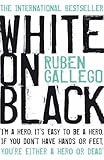 Front cover for the book White on Black by Ruben Gallego