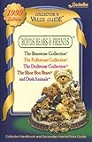 Boyds Bears and Friends Collector's Value Guide for The Bearstone Collection, The Folkstone Collection, The Dollstone Collection, The ShoeBox Bears, and DeskAnimals, 1999