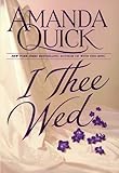 I Thee Wed
