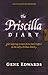 The Priscilla Diary (First-Century Diaries (Seedsowers)) by 