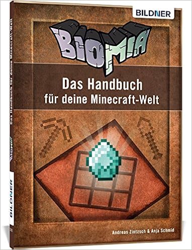 Biomia Das Handbuch Fur Deine Minecraft Welt Amazon De Andreas