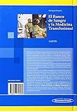 Image de El Banco De Sangre Y La Medicina Transfusional / The blood bank and transfusion medicine (Spanish Edition)