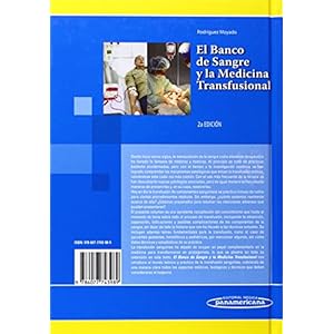 El Banco De Sangre Y La Medicina Transfusional / The blood bank and transfusion medicine (Spanish Edition)