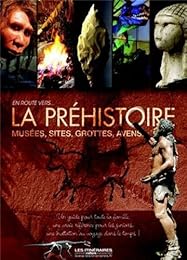 En route vers la Préhistoire