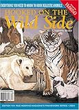 Hooked on the Wild Side: Everything You Need to Know To Hook Realistic Animals (Rug Hooking Magazine's Framework) by 