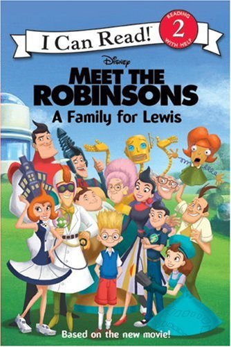 Meet the Robinsons: A Family for Lewis (I Can Read)