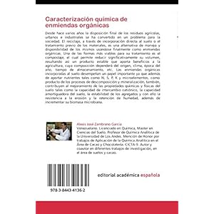 Caracterización química de enmiendas orgánicas: La calidad y estabilidad de las enmiendas orgánicas, factores determinantes de la disponibilidad y