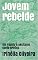Livro Jovem rebelde : Um rápido e excitante conto erótico