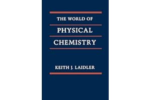 The World of Physical Chemistry
