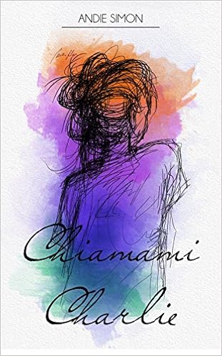 Andie Simon - Chiamami Charlie (2016)