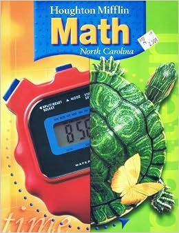 Houghton Mifflin Math 4Th Grade - North Carolina: Carole Greenes: 9780618388769: Amazon.com: Books