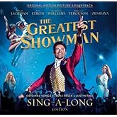 The Greatest Showman: Collectors Sing-a-long Edition Deluxe Version