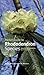 Pocket Guide to Rhododendron Species