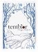 Temblor (Saga Temblor, Band 1)