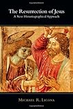 The Resurrection of Jesus: A New Historiographical Approach cover